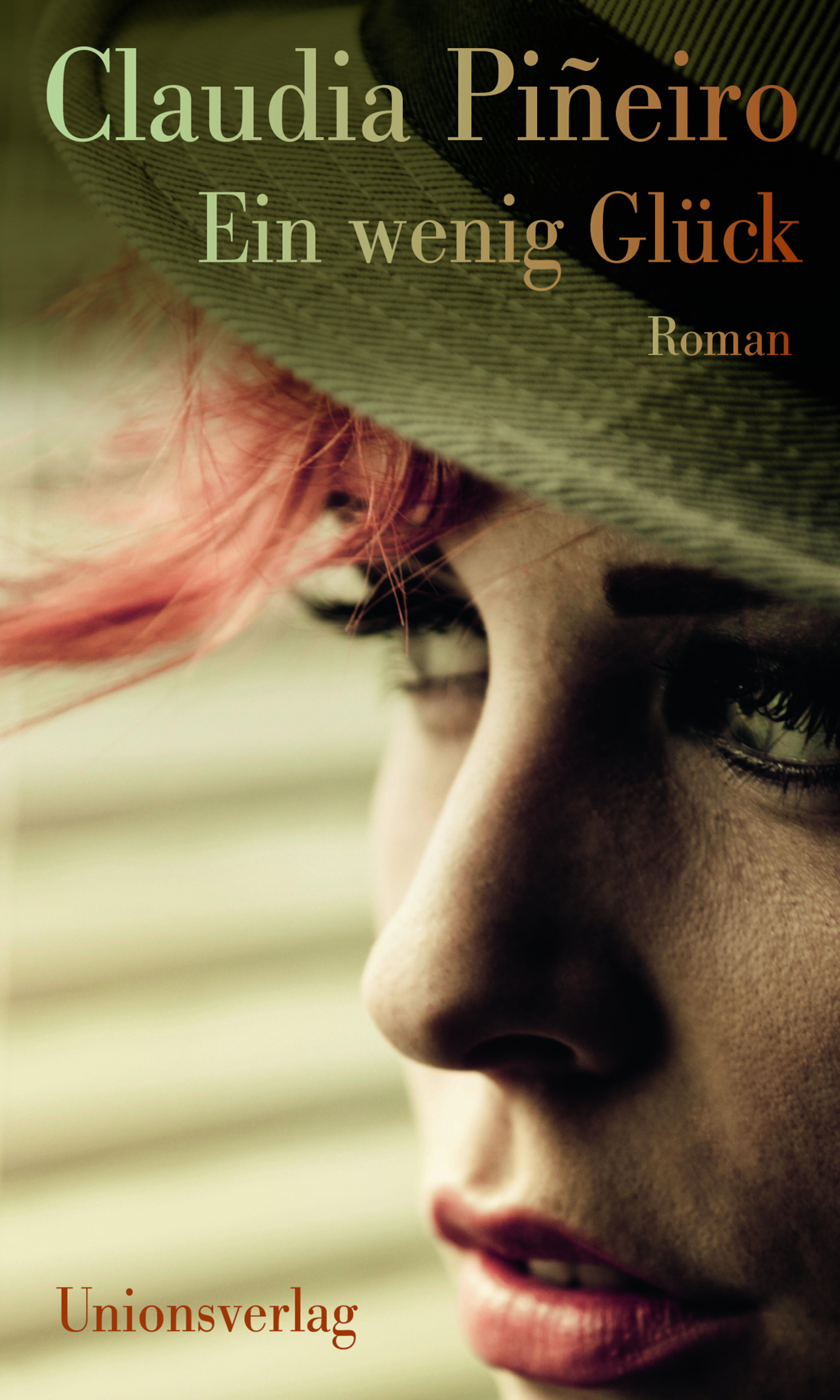 ein wenig glueck, claudia piñeiro, roman, belletristik, literatur