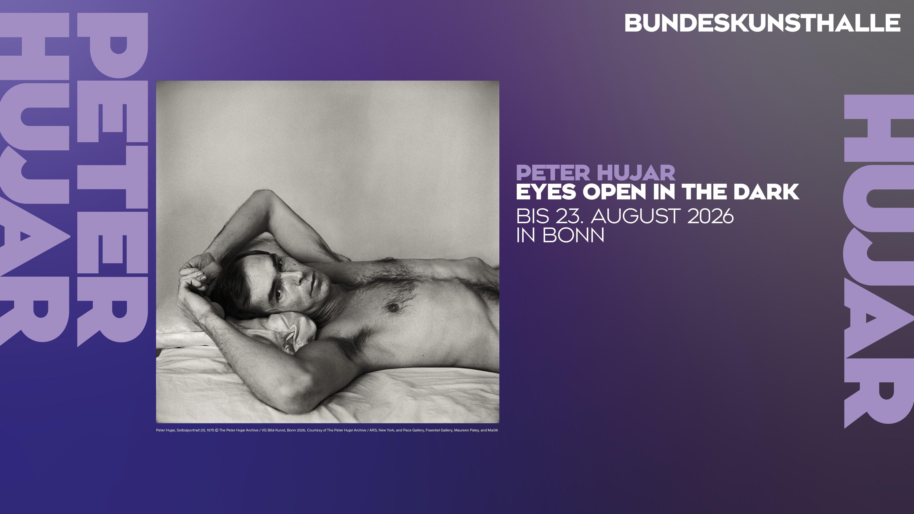 Banner, Bundeskunsthalle, Ausstellung, Kunstausstellung, Peter Hujar