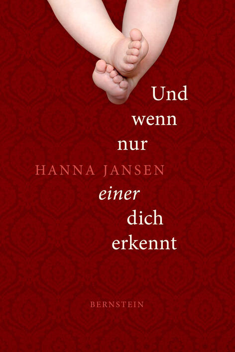 und wenn nur einer dich erkennt, hanna jansen, roman, belletristik, literatur