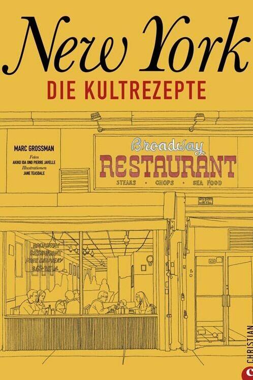 new york – die kultrezepte marc grossman kochbuch kochkultur esskultur