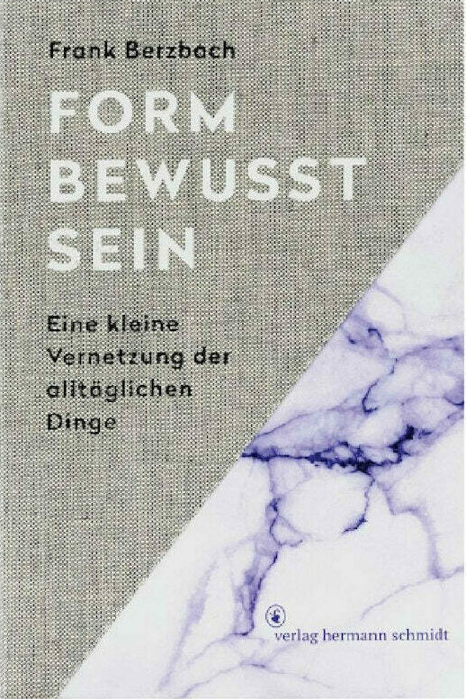 formbewusstsein frank berzbach sachbuch gesellschaft gesellschaftsentwicklung soziologie philosophie psychologie