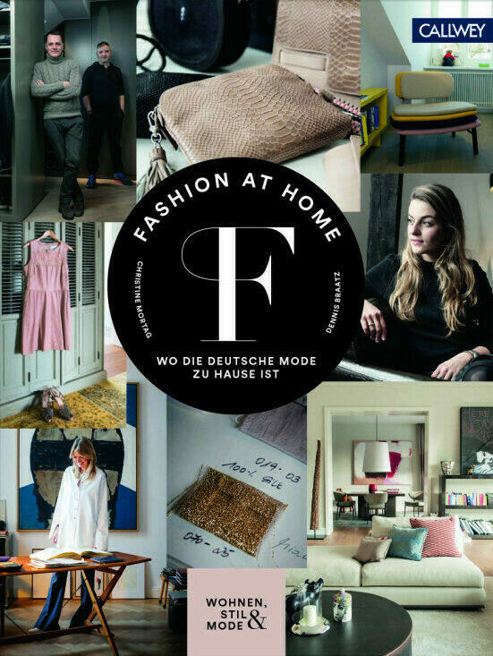 fashion at home, christine mortag, dennis braatz, wohnbuch, einrichtungsbuch, einrichtungsidee, wohnidee, inneneinrichtung, architektur