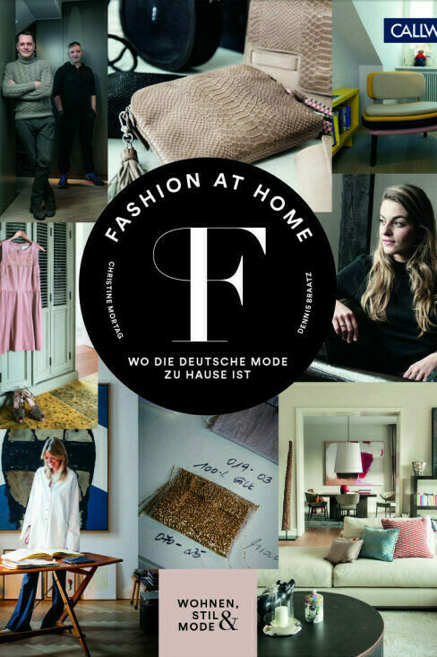 fashion at home, christine mortag, dennis braatz, wohnbuch, einrichtungsbuch, einrichtungsidee, wohnidee, inneneinrichtung, architektur