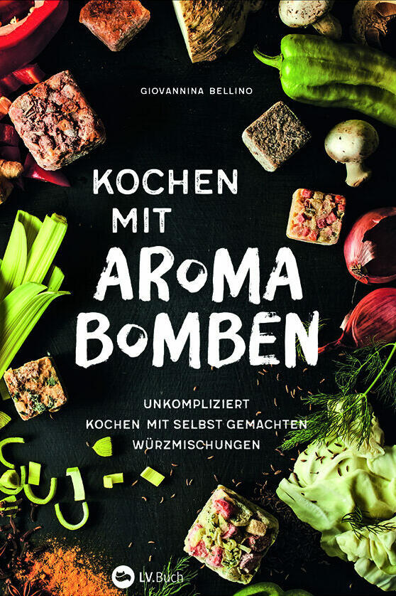 kochen mit aromabomben giovannina bellino kochbuch kochkultur esskultur