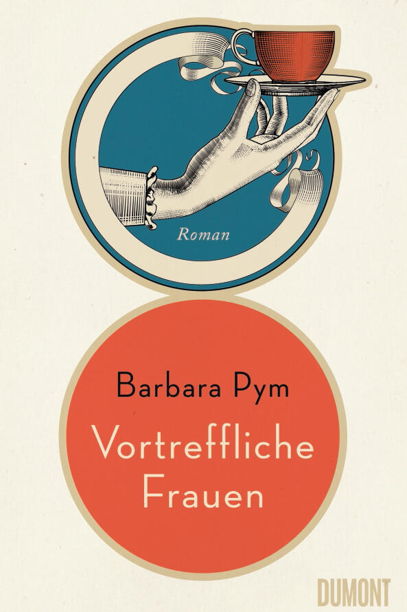 vortreffliche frauen, barbara pym, roman, belletristik, literatur