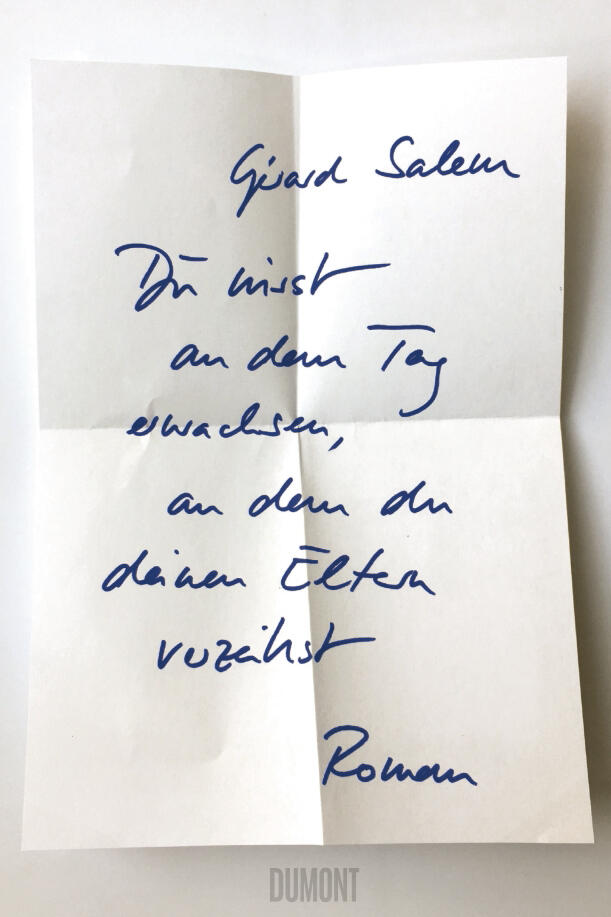 du wirst an dem tag erwachsen, an dem du deinen eltern verzeihst, gérard salem, roman, belletristik, literatur