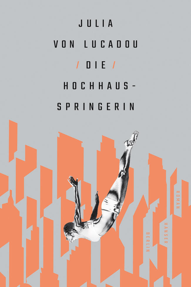 die hochhausspringerin, julia von lucadou, roman, belletristik, literatur