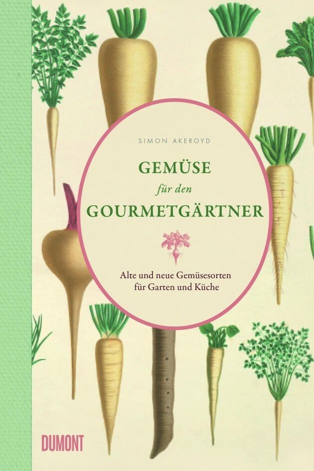 gemuese für den gourmetgaertner simon akeroyd kochbuch esskultur kochkultur