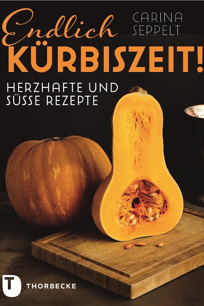 endlich kuerbiszeit carina seppelt kochbuch kochkultur esskultur saisonal