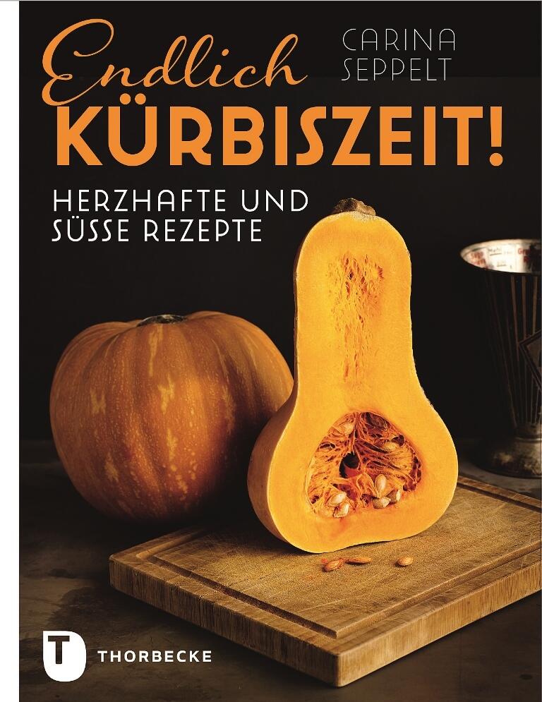 endlich kuerbiszeit carina seppelt kochbuch kochkultur esskultur saisonal