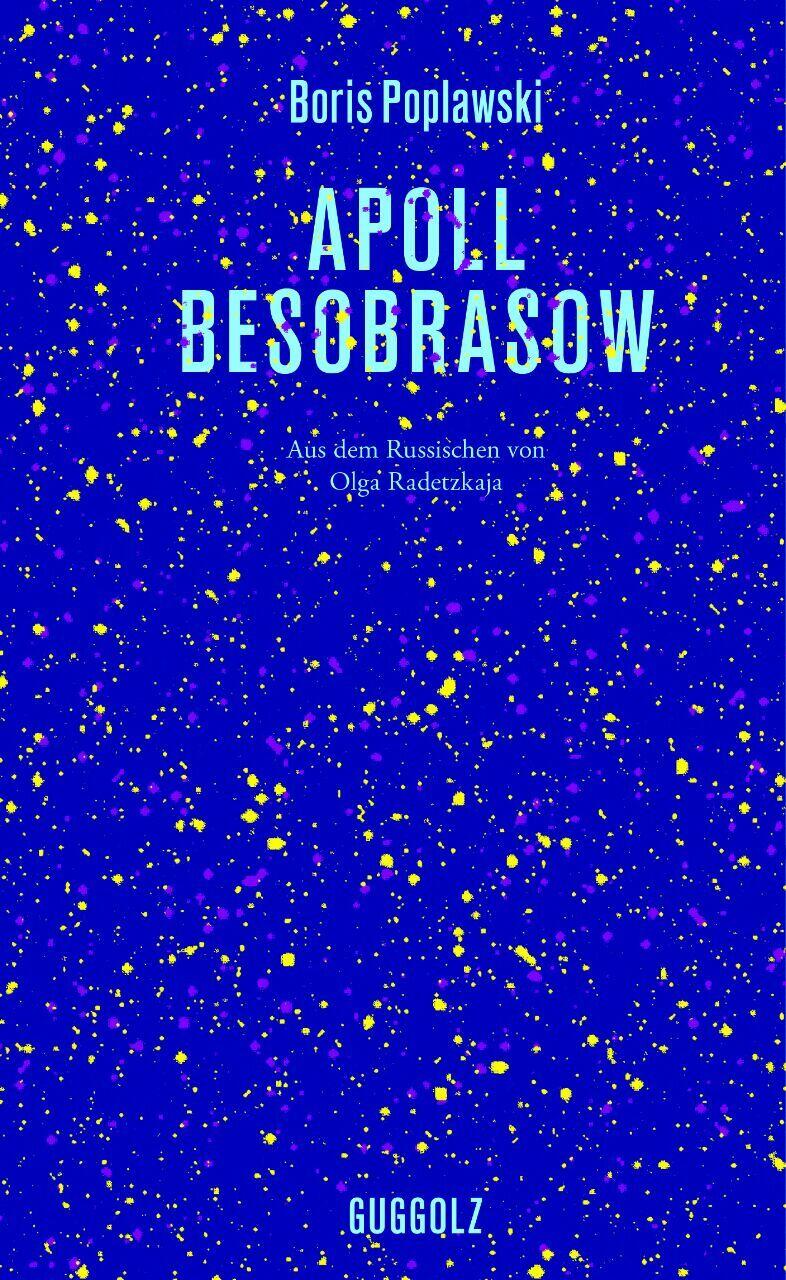 apoll besobrasow, Boris Poplawski, roman, belletristik, literatur