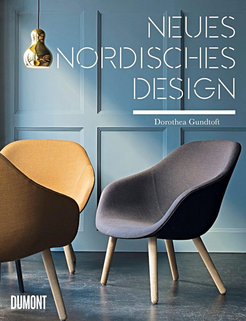 neues nordisches design, dorothea gundtoft, wohnbuch, einrichtungsbuch, einrichtungsidee, wohnidee, inneneinrichtung, architektur, interieur