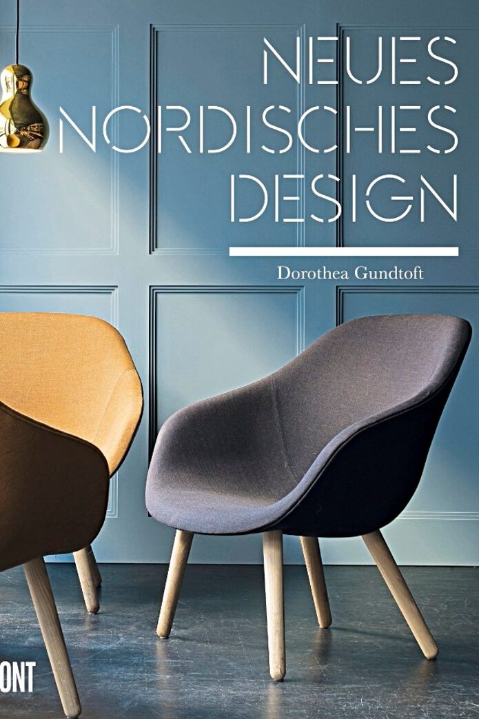 neues nordisches design, dorothea gundtoft, wohnbuch, einrichtungsbuch, einrichtungsidee, wohnidee, inneneinrichtung, architektur, interieur
