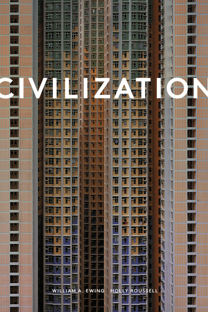 civilisation, william a. ewing, holly roussell, kunstbuch bildband fotobuch