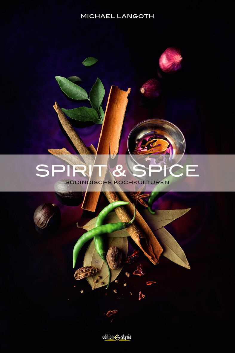 spirit & spice michael langoth kochbuch kochkultur esskultur