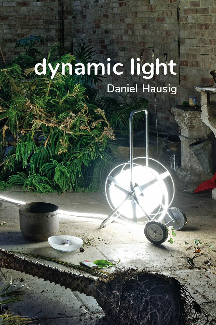 daniel hausig dynamic light julia otto, michael schwarz, barbara willert fotobuch kunstbuch bildband zur ausstellung