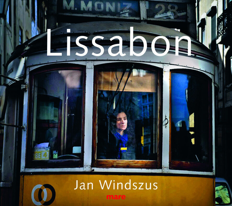 lissabon fotografien von jan windszus, nikolaus gelpke, kunstbuch bildband fotobuch ausstellungskatalog