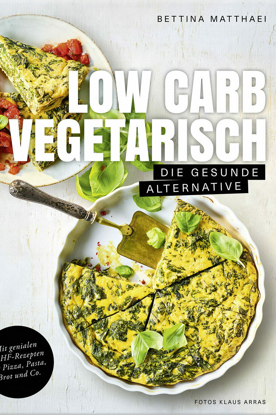 low carb vegetarisch bettina matthaei kochbuch kochkultur esskultur