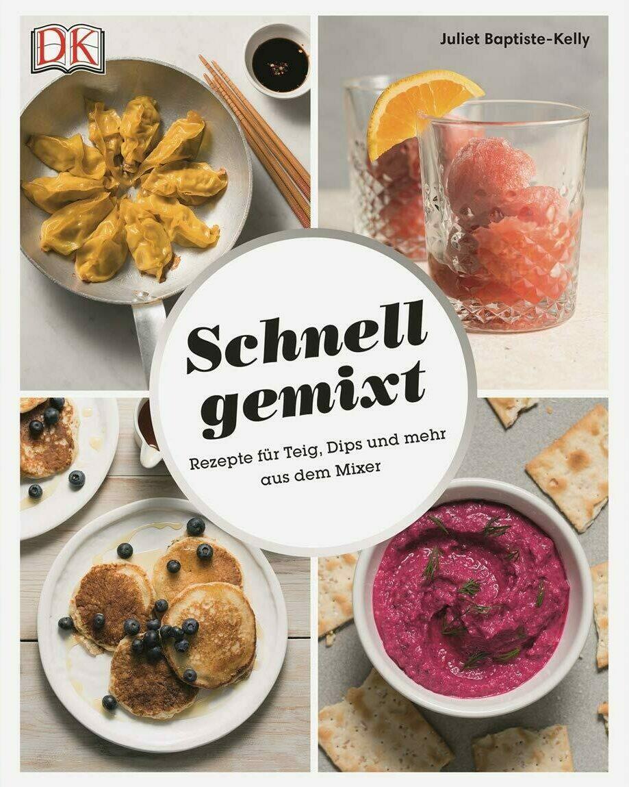 schnell gemixt, juliet baptiste-kelly, kochbuch kochkultur esskultur