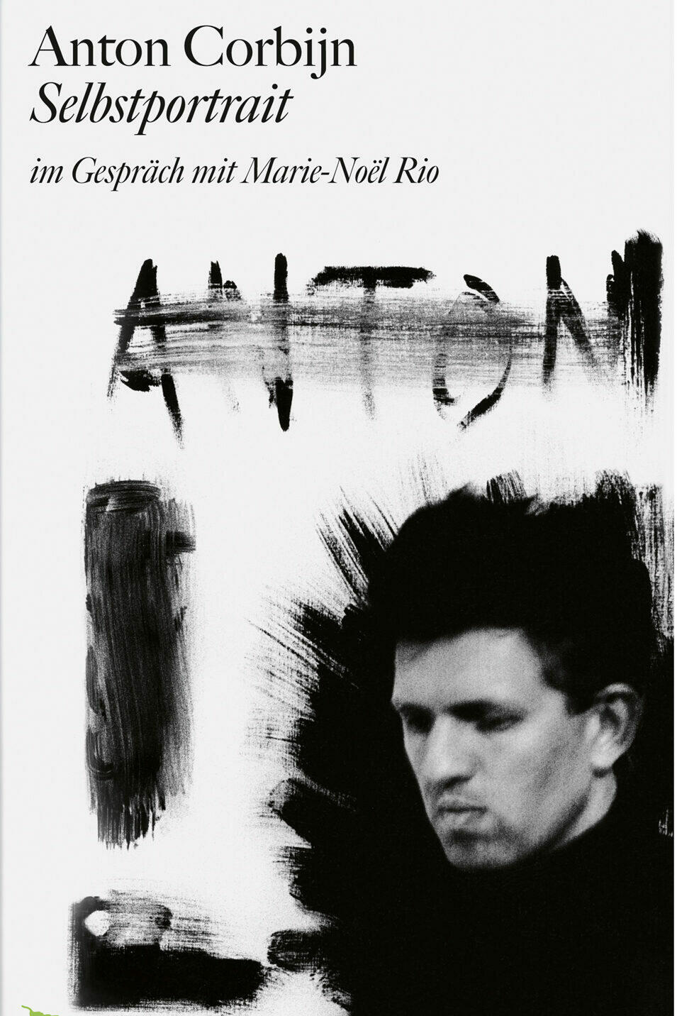 selbstportrait anton corbijn biografie kunst kultur