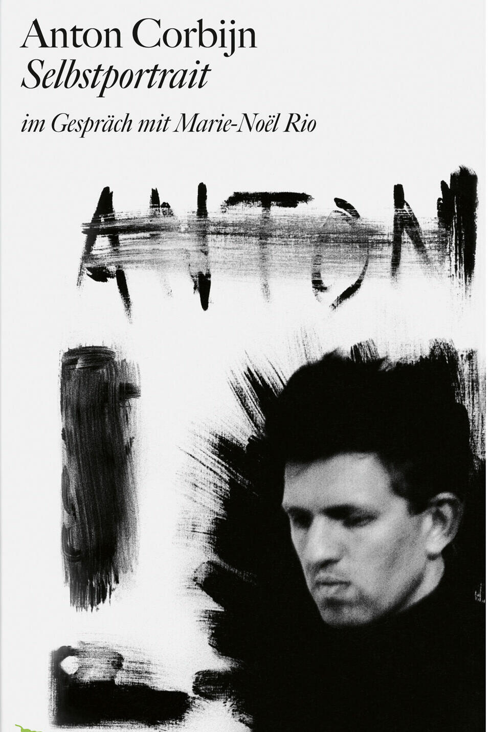 selbstportrait anton corbijn biografie kunst kultur